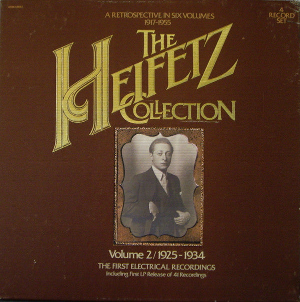 Jascha Heifetz : The Heifetz Collection • Volume 2 / 1925-1934 (The First Electrical Recordings) (4xLP, Mono + Box, Comp)