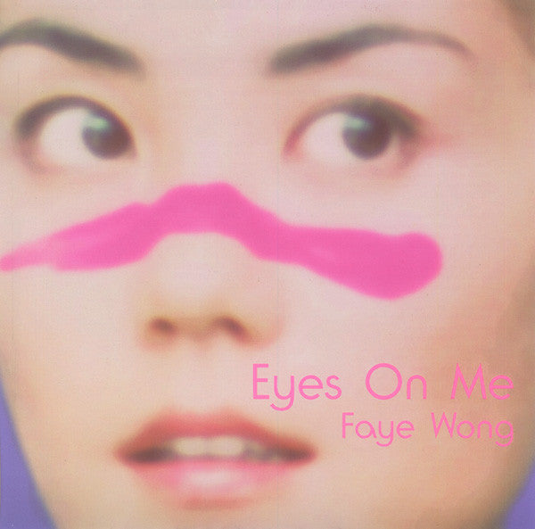 Faye Wong : Eyes On Me (7", Single)