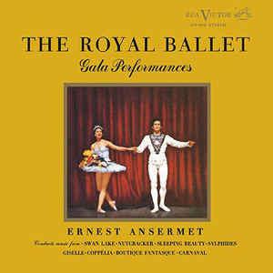 Ernest Ansermet : The Royal Ballet Gala Performances (2xSACD, Hybrid, RE)