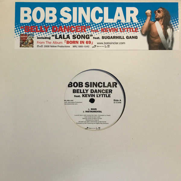 Bob Sinclar : Belly Dancer / Lala Song (12")