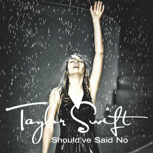 Taylor Swift : Should've Said No (7", Single, Ltd, Num, Whi)