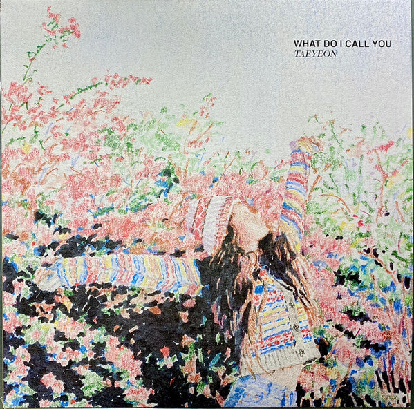 Taeyeon* : What Do I Call You  (LP, MiniAlbum, Whi)