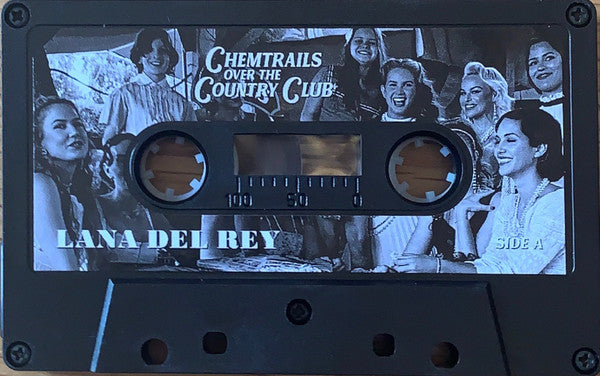 Lana Del Rey : Chemtrails Over The Country Club (Cass, Album, Ltd)