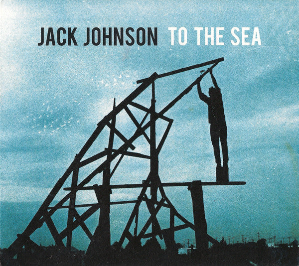 Jack Johnson : To The Sea (CD, Album)