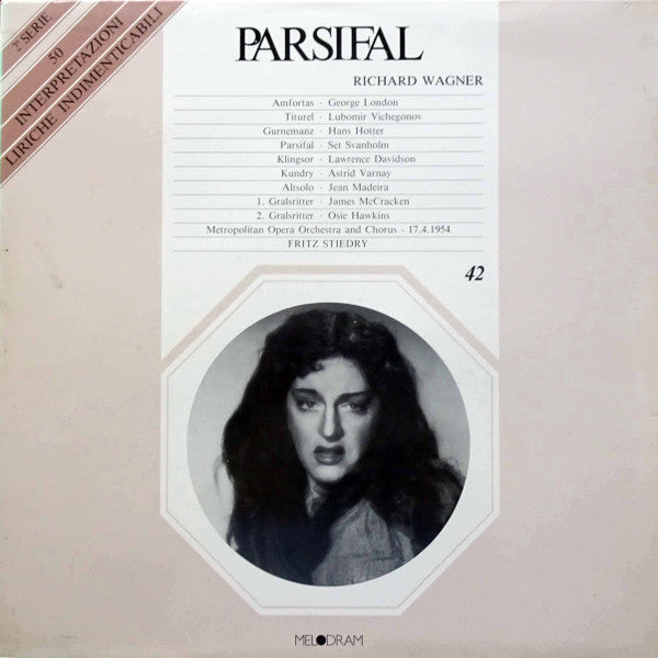 Richard Wagner*, George London (2), Lubomir Vichegonov, Hans Hotter, Set Svanholm, Lawrence Davidson, Astrid Varnay, Metropolitan Opera Chorus, The Metropolitan Opera House Orchestra, Fritz Stiedry : Parsifal, New York, 17 April 1954 (4xLP)