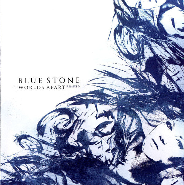 Blue Stone : Worlds Apart (Remixed) (CD)