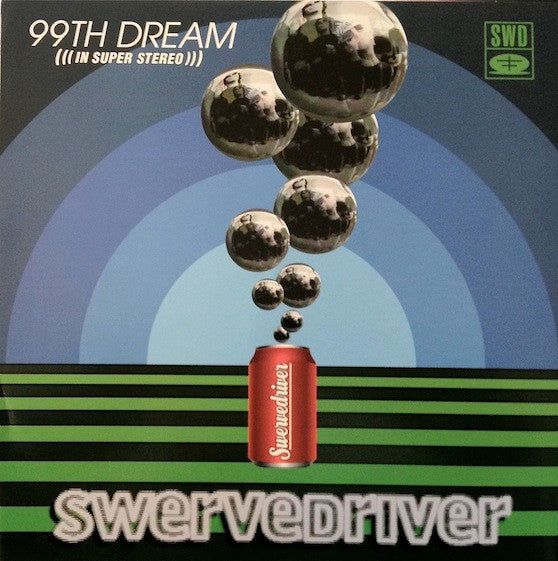 Swervedriver : 99th Dream (LP, Album)