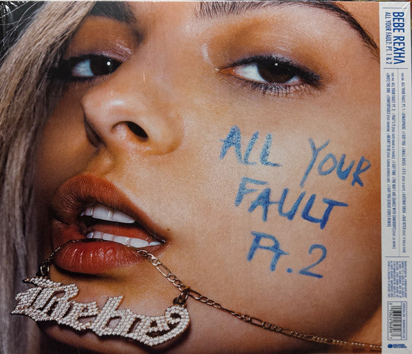 Bebe Rexha : All Your Fault: Pt. 1 & 2 (LP, RSD, Comp, Ltd, Blu)