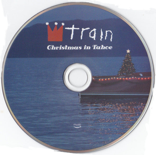 Train (2) : Christmas In Tahoe (CD, Album, Dlx, RE)