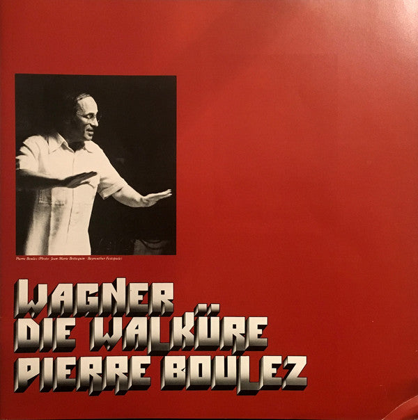 Wagner* - Bayreuther Festspiele*, Pierre Boulez : Die Walküre (4xLP + Box)