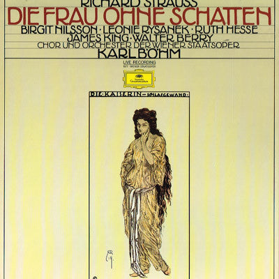 Richard Strauss, Birgit Nilsson, Leonie Rysanek, Ruth Hesse, James King (3), Chor Und Orchester Der Wiener Staatsoper*, Karl Böhm : Die Frau Ohne Schatten = The Woman Without A Shadow (Box, Boo + 3xLP)