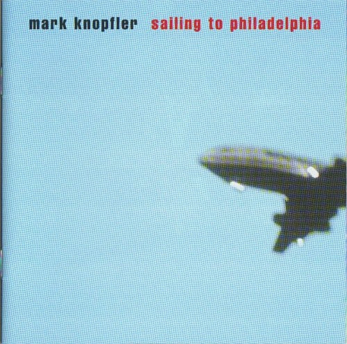 Mark Knopfler : Sailing To Philadelphia (HDCD, Album)