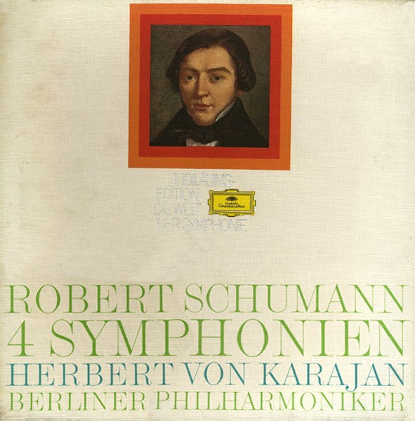 Robert Schumann – Herbert von Karajan, Berliner Philharmoniker : 4 Symphonien (3xLP, Comp + Box)