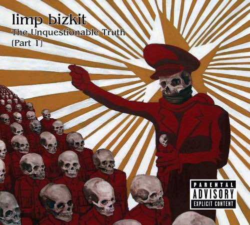 Limp Bizkit : The Unquestionable Truth (Part 1) (CD, Album, Enh, Dig)