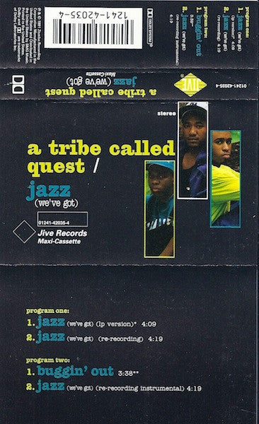 A Tribe Called Quest : Jazz (We've Got) (Cass, Maxi)