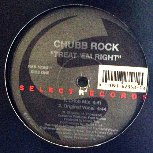 Chubb Rock : Treat 'Em Right (12", Single, RE)