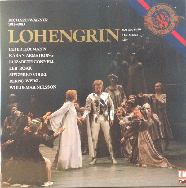 Richard Wagner - Peter Hofmann, Karan Armstrong, Elizabeth Connell, Leif Roar, Siegfried Vogel, Bernd Weikl, Woldemar Nelsson, Bayreuther Festspiele* : Lohengrin (5xLP, Album + Box)