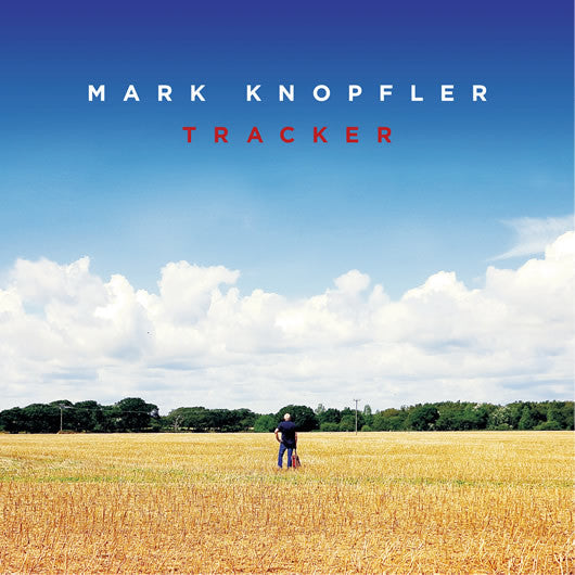 Mark Knopfler : Tracker (Box, Dlx, Ltd + 2xLP, Album + CD, Album + CD + DVD)