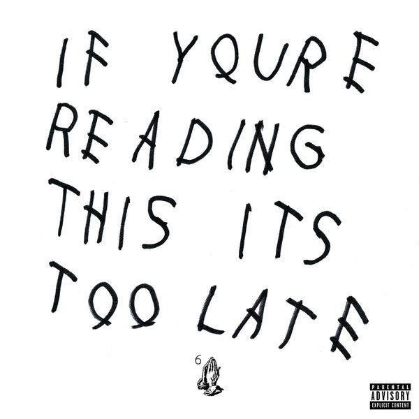 Drake : If You're Reading This It's Too Late (CD, Mixtape)