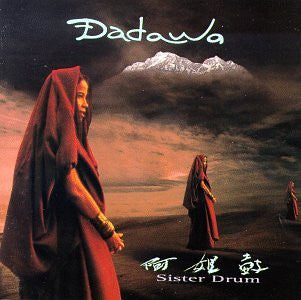 Dadawa : Sister Drum (CD, Album)