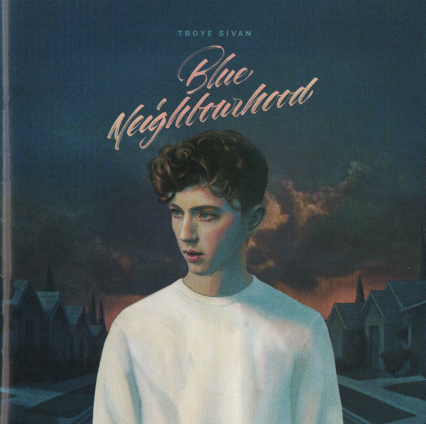 Troye Sivan : Blue Neighbourhood (CD, Album, Dlx)