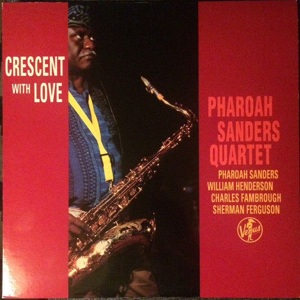 Pharoah Sanders Quartet : Crescent With Love (LP, Album, 180)