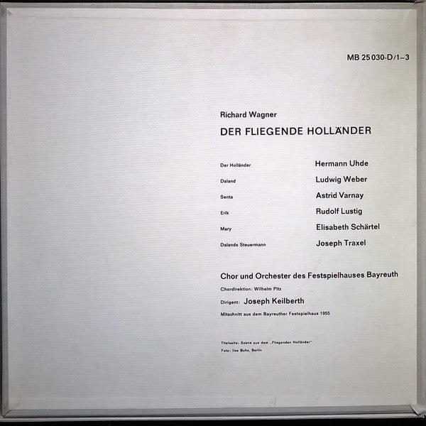 Richard Wagner - Astrid Varnay, Hermann Uhde, Ludwig Weber, Orchester der Bayreuther Festspiele, Chor der Bayreuther Festspiele, Joseph Keilberth : Der Fliegende Holländer (3xLP, Mono + Box)