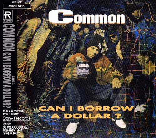 Common : Can I Borrow A Dollar? (CD, Album, RE)