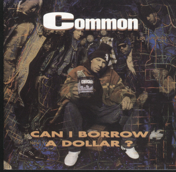 Common : Can I Borrow A Dollar? (CD, Album, RE)