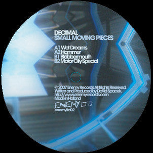 Decimal : Small Moving Pieces (12", Ltd)