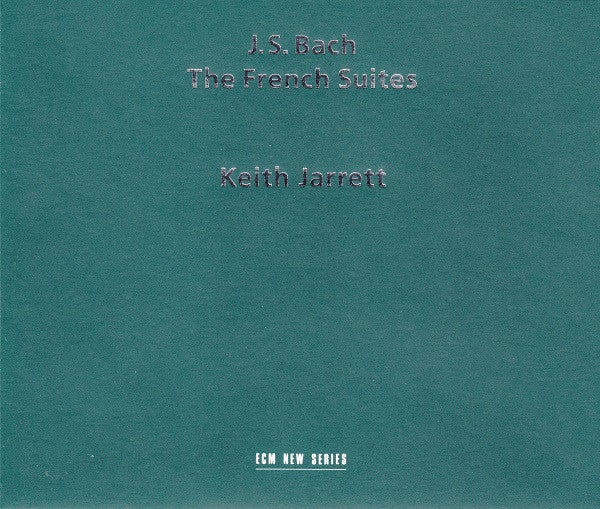 Johann Sebastian Bach - Keith Jarrett : The French Suites (2xCD, Album)