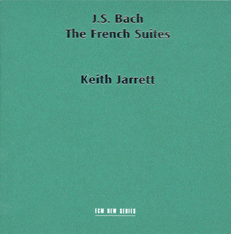 Johann Sebastian Bach - Keith Jarrett : The French Suites (2xCD, Album)