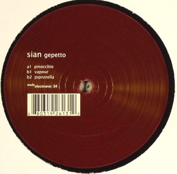 Sian (3) : Gepetto (12")