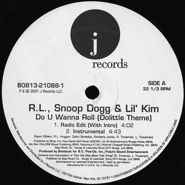 RL (2) & Snoop Dogg & Lil' Kim : Do U Wanna Roll (Dolittle Theme) (12", Single)