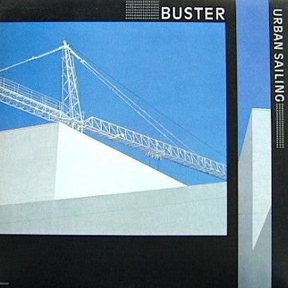 Buster (12) : Urban Sailing (LP, Album)