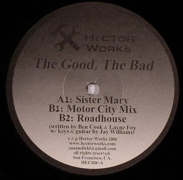 The Good, The Bad : Sister Mary (12")