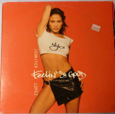 Jennifer Lopez Featuring Big Pun* & Fat Joe : Feelin' So Good (12", Maxi)