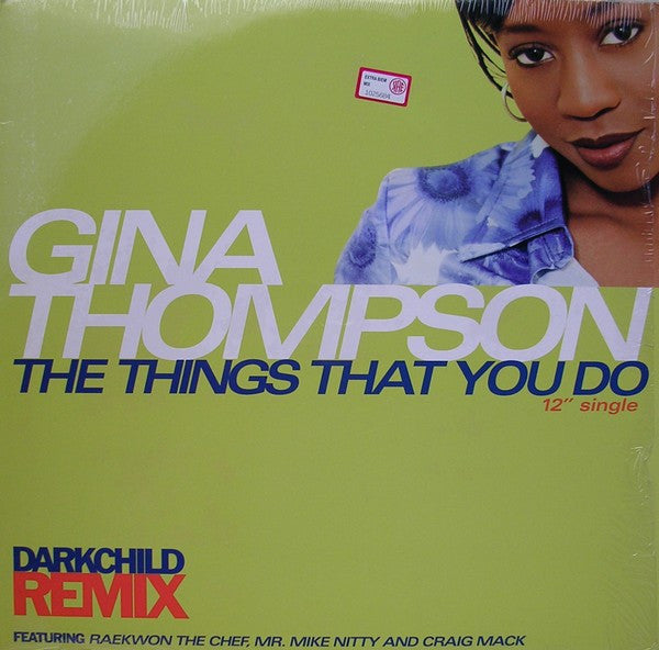 Gina Thompson Featuring Raekwon, Mr. Mike Nitty And Craig Mack : The Things That You Do (Darkchild Remix) (12", Single)