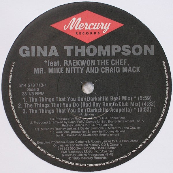 Gina Thompson Featuring Raekwon, Mr. Mike Nitty And Craig Mack : The Things That You Do (Darkchild Remix) (12", Single)