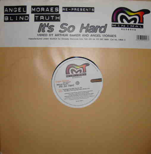 Angel Moraes Re-Presents Blind Truth : It's So Hard (12")