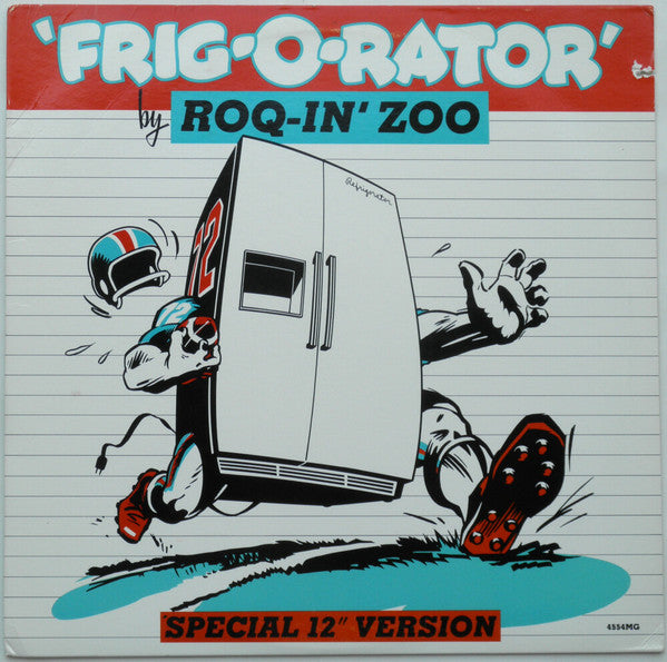 Roq-In' Zoo : Frig-O-Rator (12")