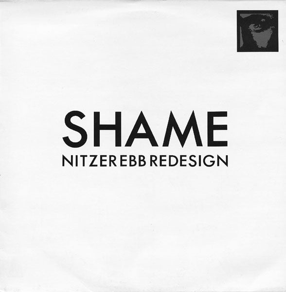 Nitzer Ebb : Shame Redesign (Mix 1) (12", Single)