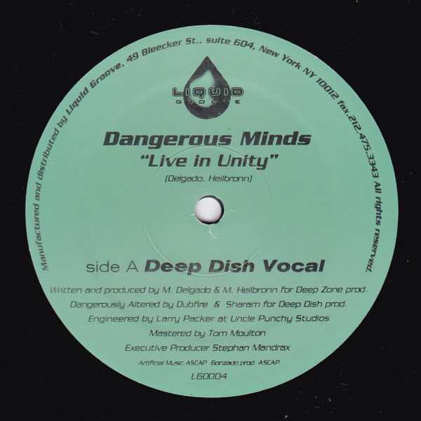 Dangerous Minds : Live In Unity (Remixes By Deep Dish & Club 69) (2x12", Ltd)