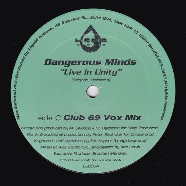 Dangerous Minds : Live In Unity (Remixes By Deep Dish & Club 69) (2x12", Ltd)