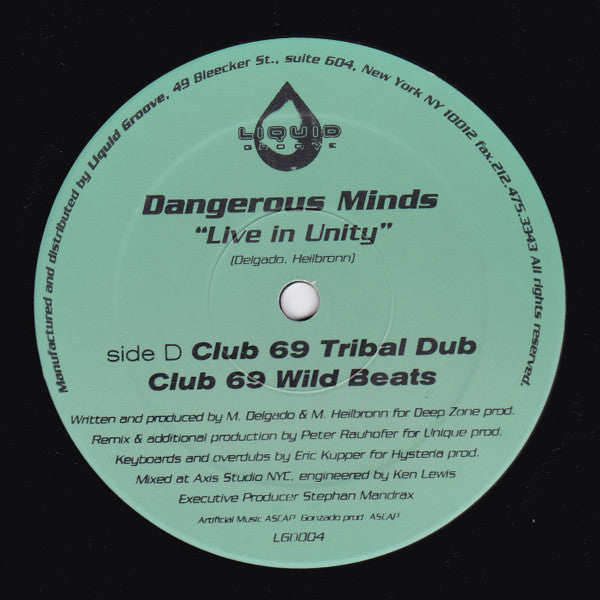 Dangerous Minds : Live In Unity (Remixes By Deep Dish & Club 69) (2x12", Ltd)