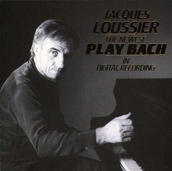 Jacques Loussier : The Newest Plays Bach: In Digital Recording (CD, Album)