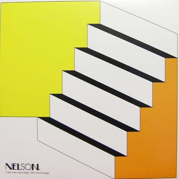 Nelson : I Say You Can't Stop (12", EP)