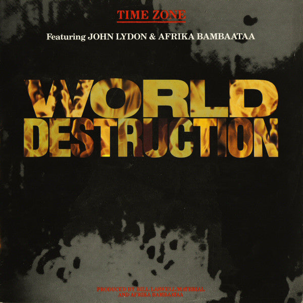 Time Zone Featuring John Lydon & Afrika Bambaataa : World Destruction (12", Single)