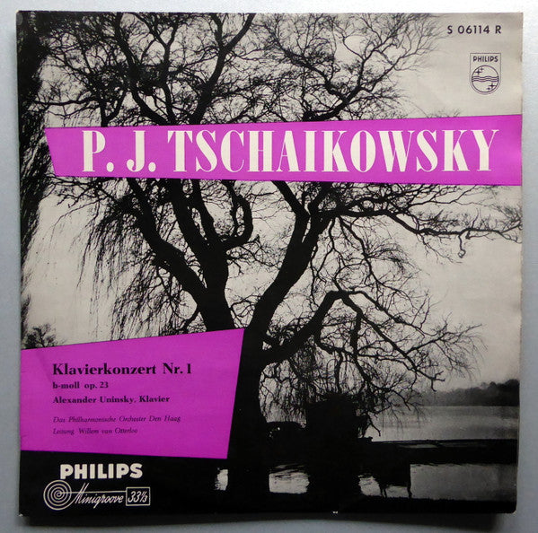 Alexander Uninsky, The Hague Philharmonic, Willem Van Otterloo : P. I. Tschaikowsky, Klavierkonzert Nr.1 B-moll Op. 23 (10", Album)