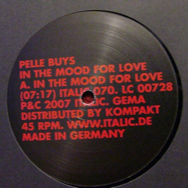 Pelle Buys : In The Mood For Love (12")